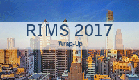 RIMS 2017 Wrap Up