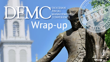 Diocesan Fiscal Management Conference 2013 Wrap-up